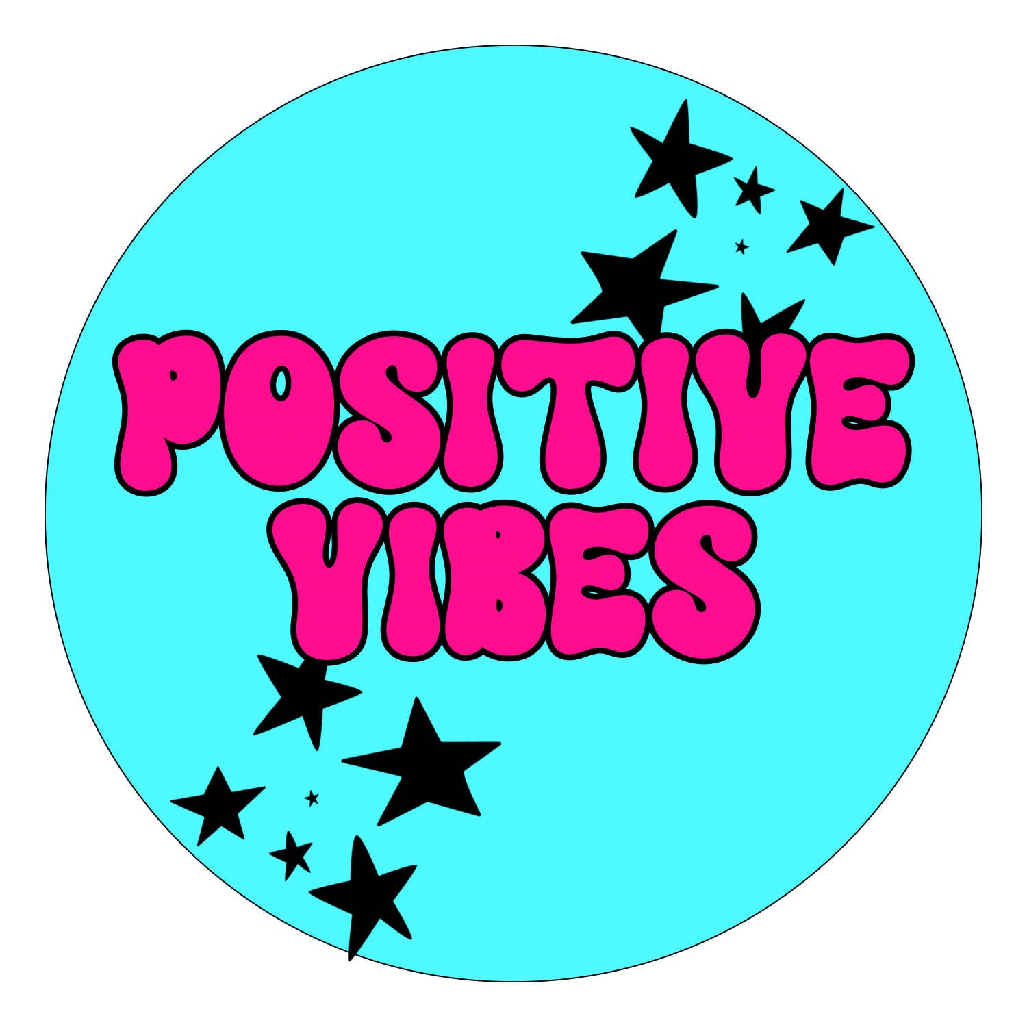 Positive Vibes