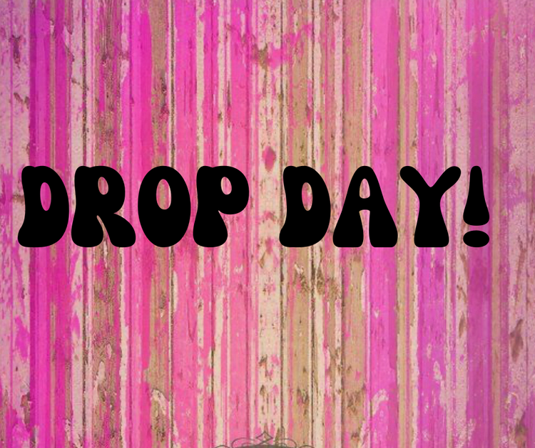 Drop Day!