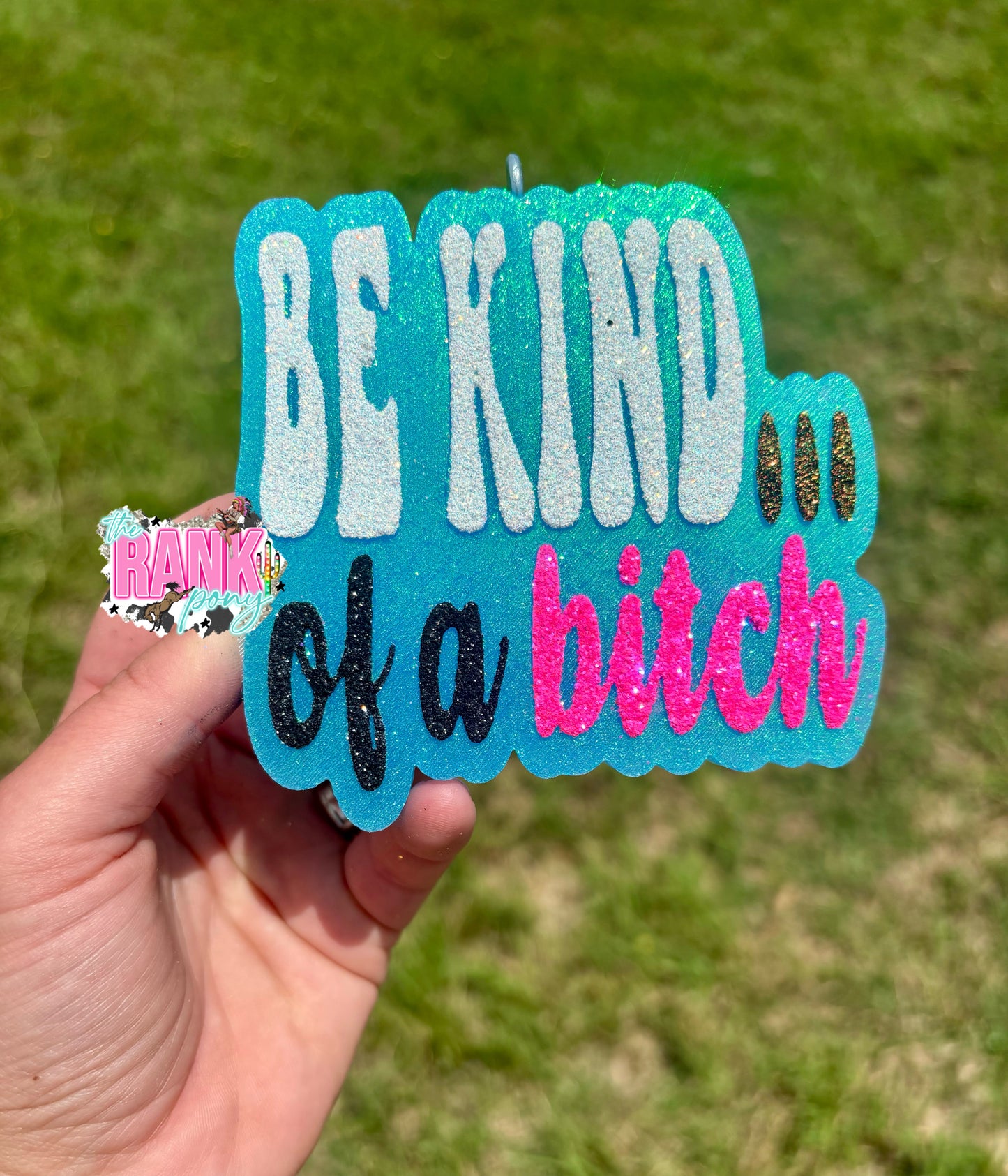 Be Kind…