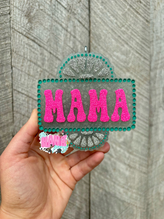 Mama Sign